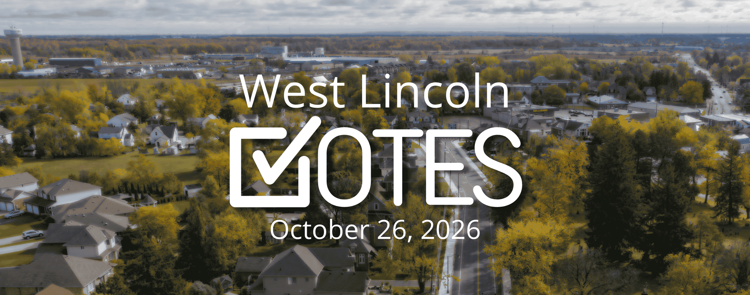 West Lincoln Votes October 26, 2026